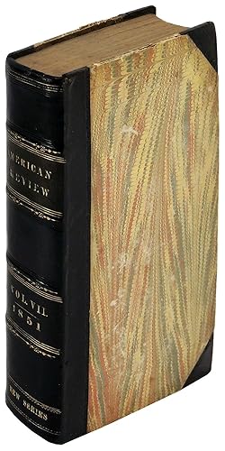 American Review: A Whig Journal Devoted to Politics and Literature. New Series, Volume VII (7) - ...