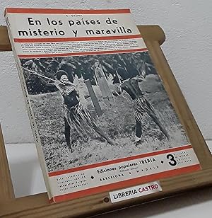 En los paises de misterio y maravilla. La vuelta al mundo de una mujer