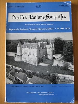 Vieilles Maisons Françaises N°29. Château de Châteauneuf-s/-Cher