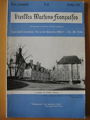 Vieilles Maisons Françaises N°46. 1970 Le Château de Touffou (Vienne)