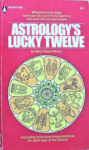 Astrology's Lucky Twelve