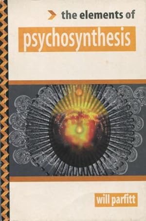 Psychosynthesis (The Elements of Series')