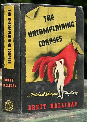 The Uncomplaining Corpses: A Michael Shayne Story