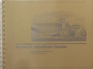 Norwalk Maritime Center: Feasibility Study and Development Program September 1980