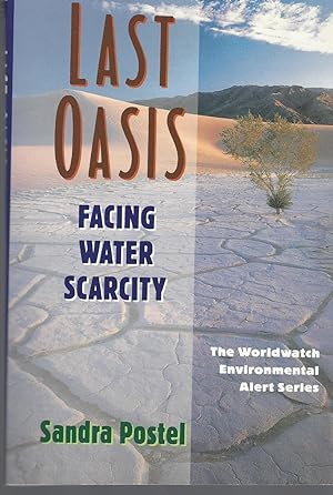 Last Oasis: Facing Water Security: The Worldwide Environmental Alert Service