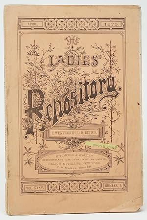 The Ladies' Repository, Vol. XXXV, Number 4, April 1875