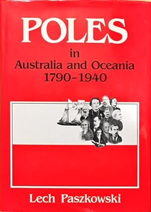 Poles in Australia and Oceania, 1790-1940