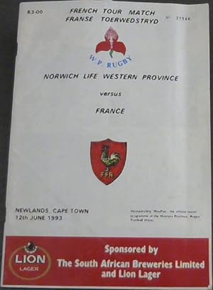 French Tour Match / Franse Toerwedstryd : Norwich Life Western Province versus France - Newlands,...