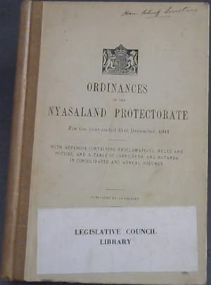 Ordinances of the Nyasaland Protectorate for the year ended 31st December, 1941 - with appendix c...