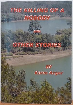 The Killing of a Nobody & Other Stories