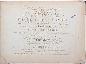 [The Beauties of Handel.] Dedicated by permission to His Majesty. The Beauties of Handel, in two ...