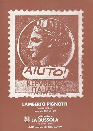 Lamberto Pignotti "poeta politico". Opere dal 1945 al 1977