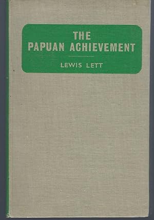 The Papuan Achievement