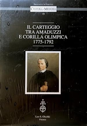 IL CARTEGGIO TRA AMADUZZI E CORILLA OLIMPICA. (1775-1792). A CURA DI LUCIANA MORELLI