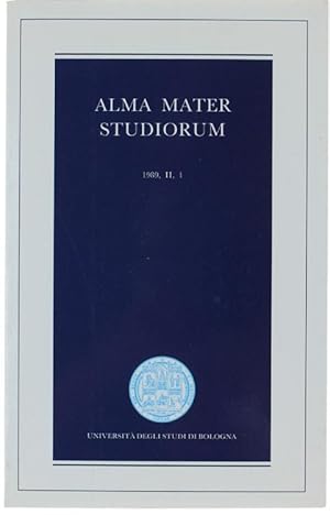 ALMA MATER STUDIORUM. Rivista scientifica dell'Università di Bologna. 1989 -Anno II - N. 1.: