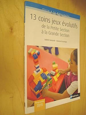 13 Coins jeux évolutifs de la Petite Section à la Grande Section - Cycle 1