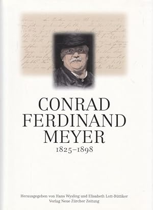 Conrad Ferdinand Meyer 1825 - 1898.