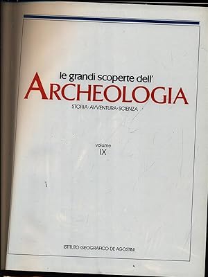 Le grandi scoperte dell'Archeologia 9