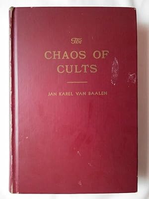 The Chaos of Cults: A Study in Present Day Isms