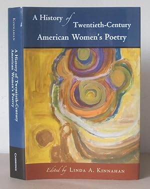 A History of Twentieth-Century American Women's Poetry.