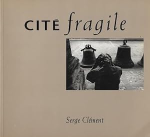 Cité Fragile