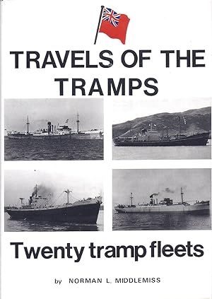 Travels of the Tramps Twenty Tramp Fleets kk clb cat 8 AS NEW