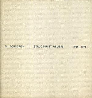STRUCTURIST RELIEFS 1966 - 1975
