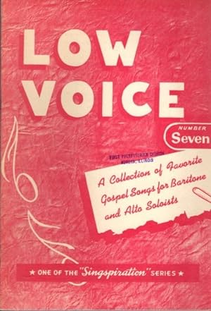 CHOICE COLLECTION OF GOSPEL SOLOS FOR LOW VOICE BOOK NUMBER SEVEN