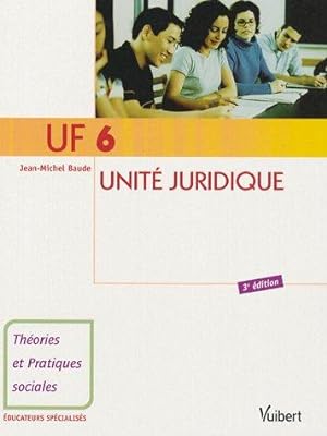 UF 6 Unité juridique