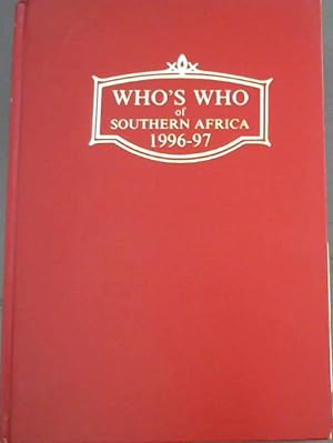 Who's Who of Southern Africa Including Mauritius and incorporating South African Who's Who and th...
