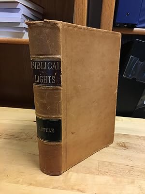 Biblical Lights and Side-Lights: Ten Thousand Illustrations, with Thirty Thousand Cross-Reference...