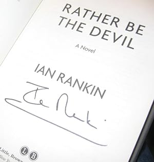 Rather Be the Devil -(SIGNED)- ((book 21 in the John Rebus series))