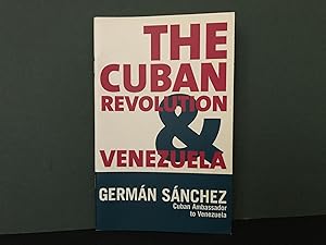 The Cuban Revolution & Venezuela