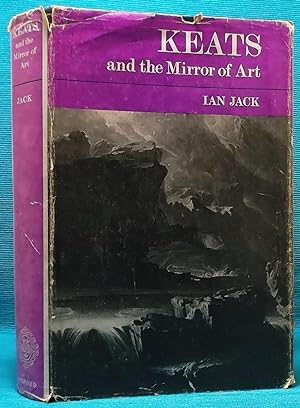Keats and the Mirror of Art