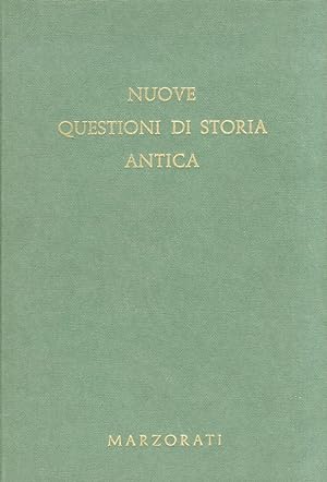 Nuove questioni di storia antica. (Saggi di: G. Giannelli, G. Guidi., A. Soffredi, L. Bongrani Fa...
