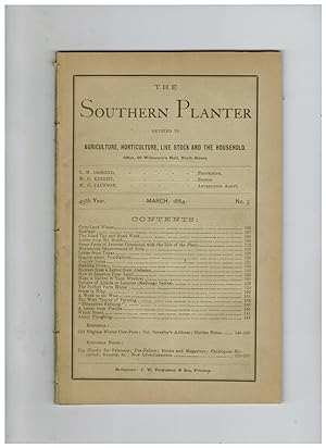 THE SOUTHERN PLANTER, DEVOTED TO AGRICULTURE, HORTICULTURE, LIVE STOCK AND THE HOUSEHOLD. March, ...
