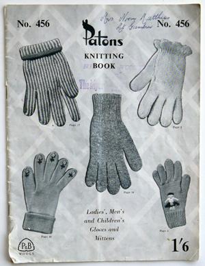 Patons Knitting Book No. 456 Ladies', Men's and Children's Gloves and Mittens