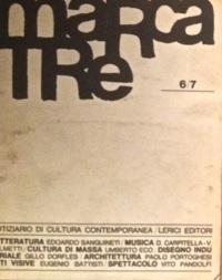 MARCATRE. Rivista di cultura contemporanea. Numero doppio 6/7 Maggio Giugno 1964.