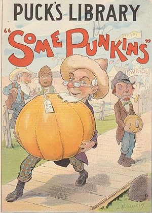 Puck's Library "Some Punkins" (Sept 1903, # 195)