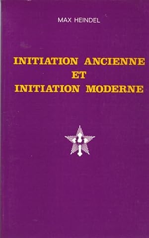 Initiation ancienne et initiation moderne