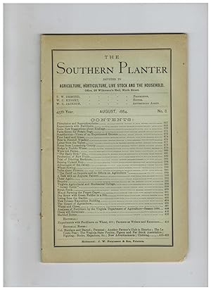 THE SOUTHERN PLANTER, DEVOTED TO AGRICULTURE, HORTICULTURE, LIVE STOCK AND THE HOUSEHOLD. August,...