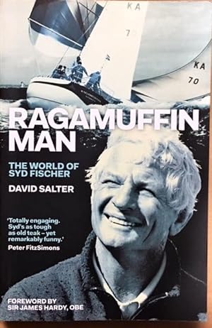 Ragamuffin Man : The World of Syd Fischer