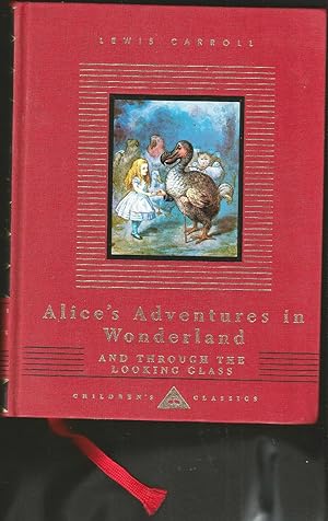 Alice's Adventures in Wonderland and Through the Looking Glass.