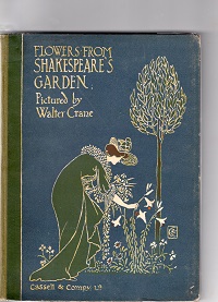 Flowers from Shakespeare's Garden, A posy from the play pictured by Walter Crane