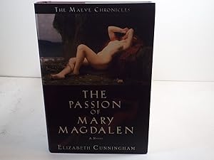 The Passion of Mary Magdalen: A Novel (Maeve Chronicles)