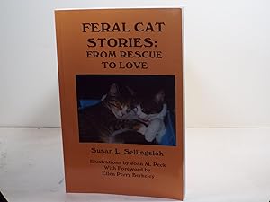 Feral Cat Stories: From Rescue to Love