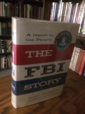 The FBI Story (w/Signed Letter By J. Edgar Hoover)