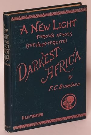 A New Light Thrown Across the Keep it Quite Darkest Africa: A Satirical and Humorous Sketch