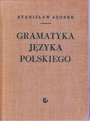 Gramatyka Jezyka Polskiego. Wylanie osme.