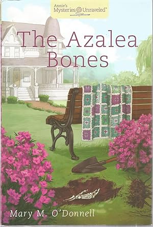 The Azalea Bones (Annie's Mysteries Unraveled)